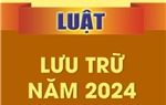 Kế hoạch triển khai thi hành Luật Lưu trữ